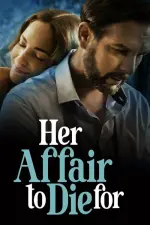 Film Her Affair to Die For (2023) ilk21 Sub Indo