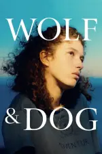 Film Wolf and Dog (2022) ilk21 Sub Indo