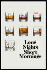 Film Long Nights Short Mornings (2016) ilk21 Sub Indo