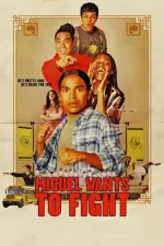 Film Miguel Wants to Fight (2023) ilk21 Sub Indo