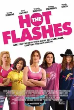 Film The Hot Flashes (2013) ilk21 Sub Indo
