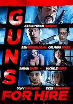 Film Guns for Hire (2015) ilk21 Sub Indo