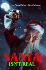 Film Santa Isn’t Real (2023) ilk21 Sub Indo