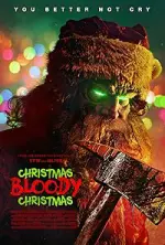 Film Christmas Bloody Christmas (2022) ilk21 Sub Indo