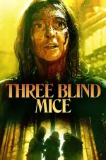 Film Three Blind Mice (2023) ilk21 Sub Indo