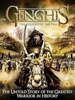Genghis: The Legend of the Ten (2012)