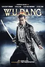 Film Wu Dang (2012) ilk21 Sub Indo