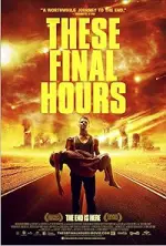 Film These Final Hours (2013) ilk21 Sub Indo