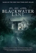 Film Blackwater Lane (2024) ilk21 Sub Indo