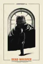 Film Dead Whisper (2024) ilk21 Sub Indo