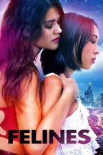 Film Felines (2023) ilk21 Sub Indo