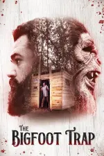 Film The Bigfoot Trap (2023) ilk21 Sub Indo