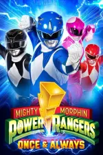 Film Mighty Morphin Power Rangers: Once & Always (2023) ilk21 Sub Indo