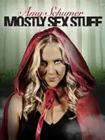 Film Amy Schumer: Mostly Sex Stuff (2012) ilk21 Sub Indo