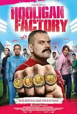 Film The Hooligan Factory (2014) ilk21 Sub Indo
