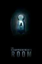 Film The Disappointments Room (2016) ilk21 Sub Indo