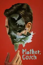 Film Mother Couch (2023) ilk21 Sub Indo