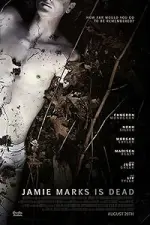 Film Jamie Marks Is Dead (2014) ilk21 Sub Indo