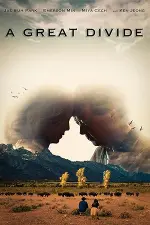 Film A Great Divide (2023) ilk21 Sub Indo
