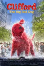 Film Clifford the Big Red Dog (2021) ilk21 Sub Indo