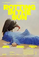 Film Rotting in the Sun (2023) ilk21 Sub Indo