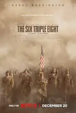 The Six Triple Eight (2024)