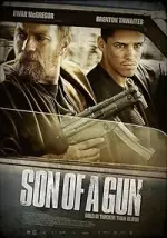 Film Son of a Gun (2014) ilk21 Sub Indo