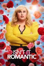 Film Isn’t It Romantic (2019) ilk21 Sub Indo