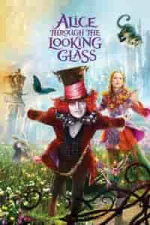 Film Alice Through the Looking Glass (2016) ilk21 Sub Indo