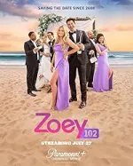 Film Zoey 102 (2023) ilk21 Sub Indo