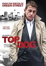 Film Top Dog (2014) ilk21 Sub Indo