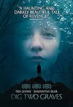 Film Dig Two Graves (2014) ilk21 Sub Indo