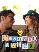 Film Casando a mi Ex (2023) ilk21 Sub Indo
