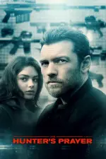 Film Hunter’s Prayer (2017) ilk21 Sub Indo