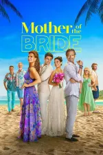 Film Mother of the Bride (2024) ilk21 Sub Indo