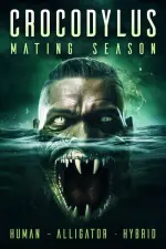 Film Crocodylus: Mating Season (2023) ilk21 Sub Indo