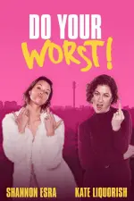 Film Do Your Worst (2023) ilk21 Sub Indo