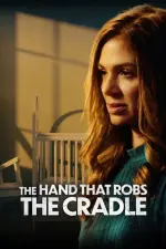 Film The Hand That Robs the Cradle (2023) ilk21 Sub Indo