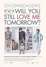 Film Will You Still Love Me Tomorrow? (2013) ilk21 Sub Indo