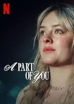 Film A Part of You (2024) ilk21 Sub Indo