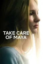 Film Take Care of Maya (2023) ilk21 Sub Indo