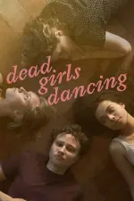 Film Dead Girls Dancing (2023) ilk21 Sub Indo