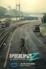 Film Apocalypse Z: El principio del fin (2024) ilk21 Sub Indo