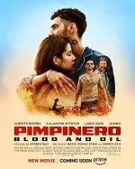 Film Pimpinero: Blood and Oil (2024) ilk21 Sub Indo