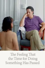 Film The Feeling That the Time for Doing Something Has Passed (2023) ilk21 Sub Indo