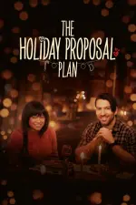 Film The Holiday Proposal Plan (2023) ilk21 Sub Indo