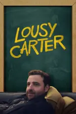 Film Lousy Carter (2023) ilk21 Sub Indo