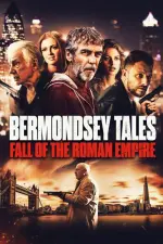 Bermondsey Tales: Fall of the Roman Empire (2024)