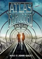 Film Atlas Shrugged: Who Is John Galt? (2014) ilk21 Sub Indo