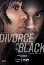 Film Tyler Perry’s Divorce in the Black (2024) ilk21 Sub Indo